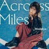 Across Miles�y�������Ձz  MindaRyn