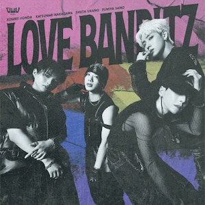 LOVE BANDITZ()|OWV|UMCK-7241