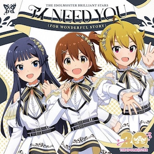 AC NEED YOU(FOR WONDERFUL STORY)(~ICu!)|THE IDOLM@STER BRILLIANT STARS|LACM-24641