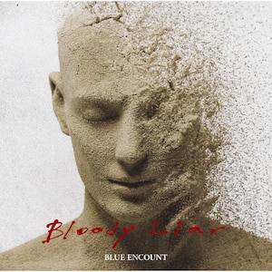 Bloody Liar|BLUE ENCOUNT|SECL-3171/2