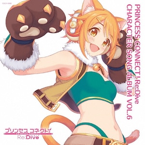 PRINCESS CONNECT!Re:Dive CHARACTER SONG ALBUM VOL.6(ʏ)yCDz  Q[E~[WbN