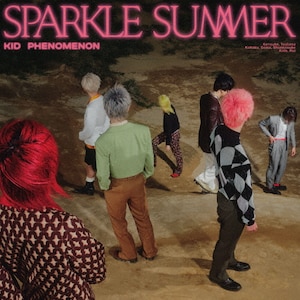 Sparkle Summer|KID PHENOMENON from EXILE TRIBE|SRCL-13381