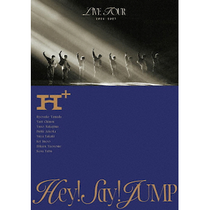 Hey! Say! JUMP LIVE TOUR 2024-2025 H+(初回限定盤)【DVD