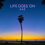 LIFE GOES ON|KAZ|RZCD-67533