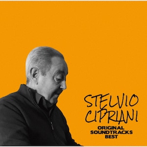 STELVIO CIPRIANI ORIGINAL SOUNDTRACKS BEST | ステルヴィオ