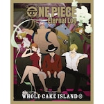 ONE PIECE Eternal Log�gWHOLECAKE ISLAND"��|�A�j���[�V����|EYXA-14854/5