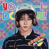 YO-I-DON!/BOY MEETS GIRL(���񐶎Y�����/RYO Ver.)  NCT WISH