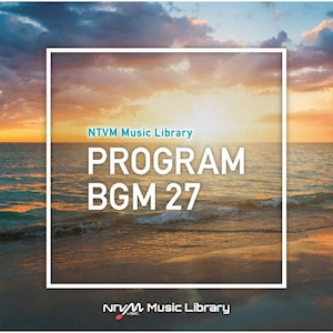 NTVM Music Library ԑgBGM27|CXgD^|VPCD-86945