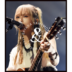 SAYAKA YAMAMOTO LIVE TOUR 2023 -&-(ʏ)|R{|UMXK-1107