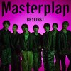 Masterplan(MV��)�yCD+DVD�z  BE:FIRST