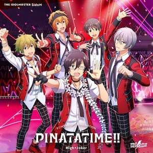 THE IDOLM@STER SideM F@NTASTIC COMBINATION`PINATATIME!!` High~Joker  High~Joker[HRl(tĖ),~{(iˑn),ė(nӍh),ᗢt(I),ɐJlG()]&Cafe Parade[_JKL(),_Y(V䕽),AX