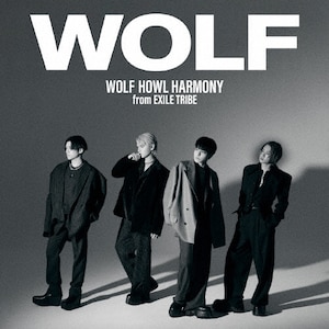 WOLFyCDz|WOLF HOWL HARMONY from EXILE TRIBE|RZCD-67129