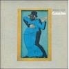 GAUCHO[�A����]  STEELY DAN