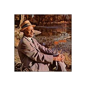 SONG FOR MY FATHER[A]|HORACE SILVER|BN99002