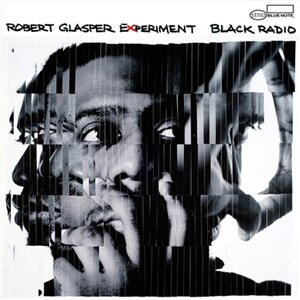 BLACK RADIO[A]|ROBERT GLASPER EXPERIMENT|EMI0883332