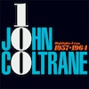 JOHN COLTRANE 100 - HIGHLIGHTS FROM 1951-1967�y�A���Ձz��  �W�����E�R���g���[��