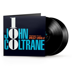 JOHN COLTRANE 100 - HIGHLIGHTS FROM 1951-1967 [2LP]【アナログ盤