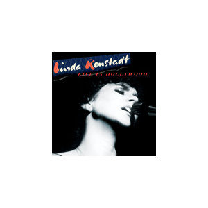 LIVE IN HOLLYWOODyAՁz|LINDA RONSTADT|0349-785546