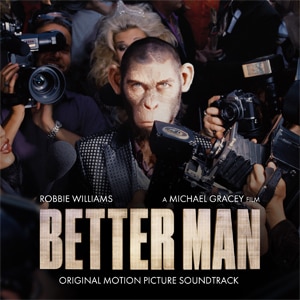 BETTER MAN (ORIGINAL MOTION PICTURE SOUNDTRACK)yAՁz|r[EEBAX|1980288305-2