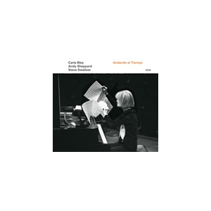 ANDANDO EL TIEMPOyAՁz|CARLA BLEY,ANDY SHEPPARD,STEVE SWALLOW|477-9711