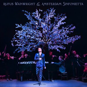 RUFUS WAINWRIGHT AND AMSTERDAM SINFONIETTA [LIVE] yAՁzyAiOՁz|RUFUS WAINWRIGHT & AMSTERDAM SINFONIETTA|5053-869843