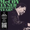 MCCOY TYNER : THE MONTREUX YEARS�y�A���Ձz��  �}�b�R�C�E�^�C�i�[