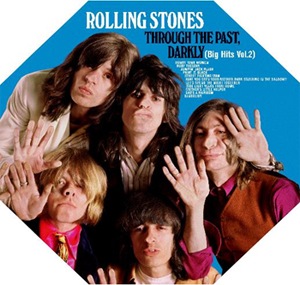 ローリングストーンズLP2枚組 THROUGH THE PAST DARKLY (BIG HITS VOL.2)[米国ヴァージョン