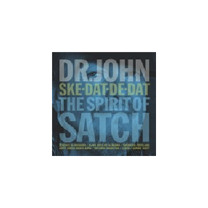 SKE-DAT-DE-DAT...SPIRIT OF SATCHyAՁz|DR.JOHN|723-5187