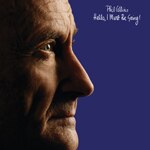 HELLO, I MUST BE GOING! [2CD DELUXE EDIITON]�y�A���Ձz��|PHIL COLLINS|8122-795210