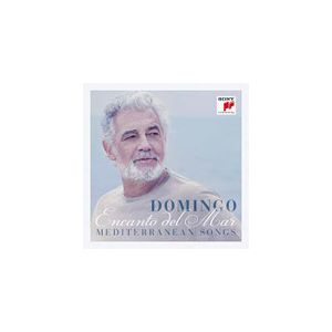 ENCANTO DEL MAR-MEDITERRANEAN SONGSyAՁz|PLACIDO DOMINGO|8887500685-2