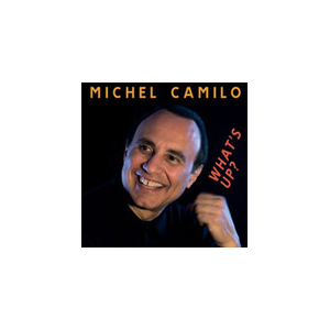 WHAT'S UP ?[A]|MICHEL CAMILO|CB88883703992