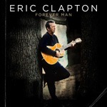 FOREVER MAN(2CD)【輸入盤】▽ | ERIC CLAPTON | 9362-492791 | 輸入盤