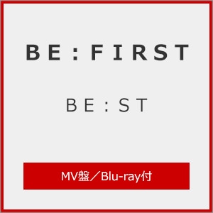 先着特典付/初回仕様]BE:ST(MV盤/Blu-ray付) | BE:FIRST | AVCD