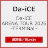[�撅���T�t]Da-iCE ARENA TOUR 2026 -TERMiNaL-(�ʏ��)�yBlu-ray�z  Da-iCE