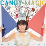 CANDY MAGIC【タカオユキ盤】 | みみめめMIMI | AZCS-2044 | A-Sketch