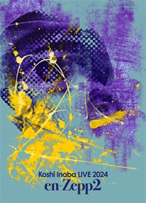 春先取りの | 2～【DVD】 2024～en-Zepp LIVE Inaba Koshi 稲葉浩志 BMBV | 邦楽