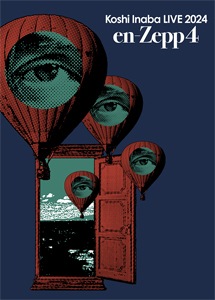 Koshi Inaba LIVE 2024～en-Zepp 4～【DVD】 | 稲葉浩志 | BMBV