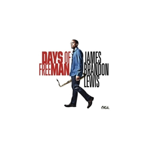 DAYS OF FREEMAN[A]|JAMES BRANDON LEWIS|CB88875082762
