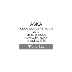 ASKA CONCERT TOUR 2019 Made in ASKA -40N̂- in {|ASKA|DDLB-0011