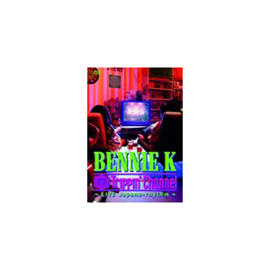 Trippin' Channel `LIVE Japana-rhythm`|BENNIE K|FLBF-8074