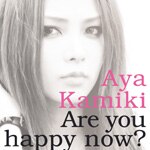 Are you happy now?|��؍ʖ�|GZCA-5142