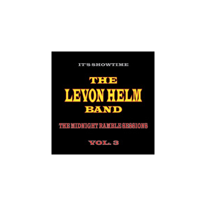 THE MIDNIGHT RAMBLE SESSIONS VOL.3【輸入盤】▼|THE LEVON HELM BAND|HSUY-19031