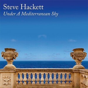 UNDER A MEDITERRANEAN SKY: ɂ̓V yAՁz|STEVE HACKETT|IACD-10508