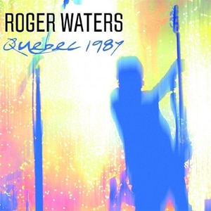 QUEBEC 1987 yAՁz|ROGER WATERS|IACD-10589