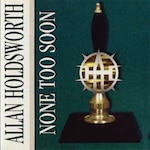 NONE TOO SOON (SACD HYBRID)�y�A���Ձz��|�A�����E�z�[���Y���[�X|IACD-30038