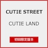 [Joshin�I���W�i�����T�t]CUTIE LAND(��������B)�yCD+DVD�z  CUTIE STREET