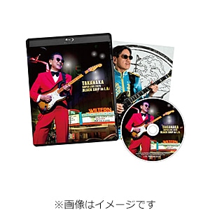TAKANAKA SUPER LIVE 2025 BLACK SHIP in L.A.(通常盤)【Blu-ray