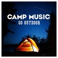 CAMP MUSIC -GO OUTDOOR-|Various Artists|PLUS-002        