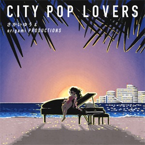 CITY POP LOVERS (LP/限定盤) 【アナログ盤】 | さかいゆう