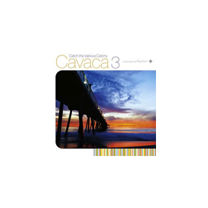 Catch the Various Catchy Cavaca 3 compiled by Ryohei|Ryohei|RZCD-46080